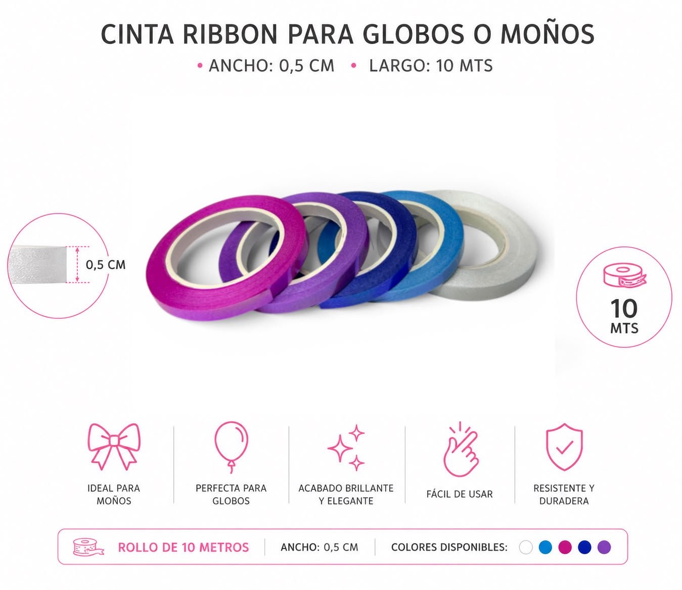 Cinta Ribbon para globos o moños color blanco, celeste, azul, rosa. 10mts 
