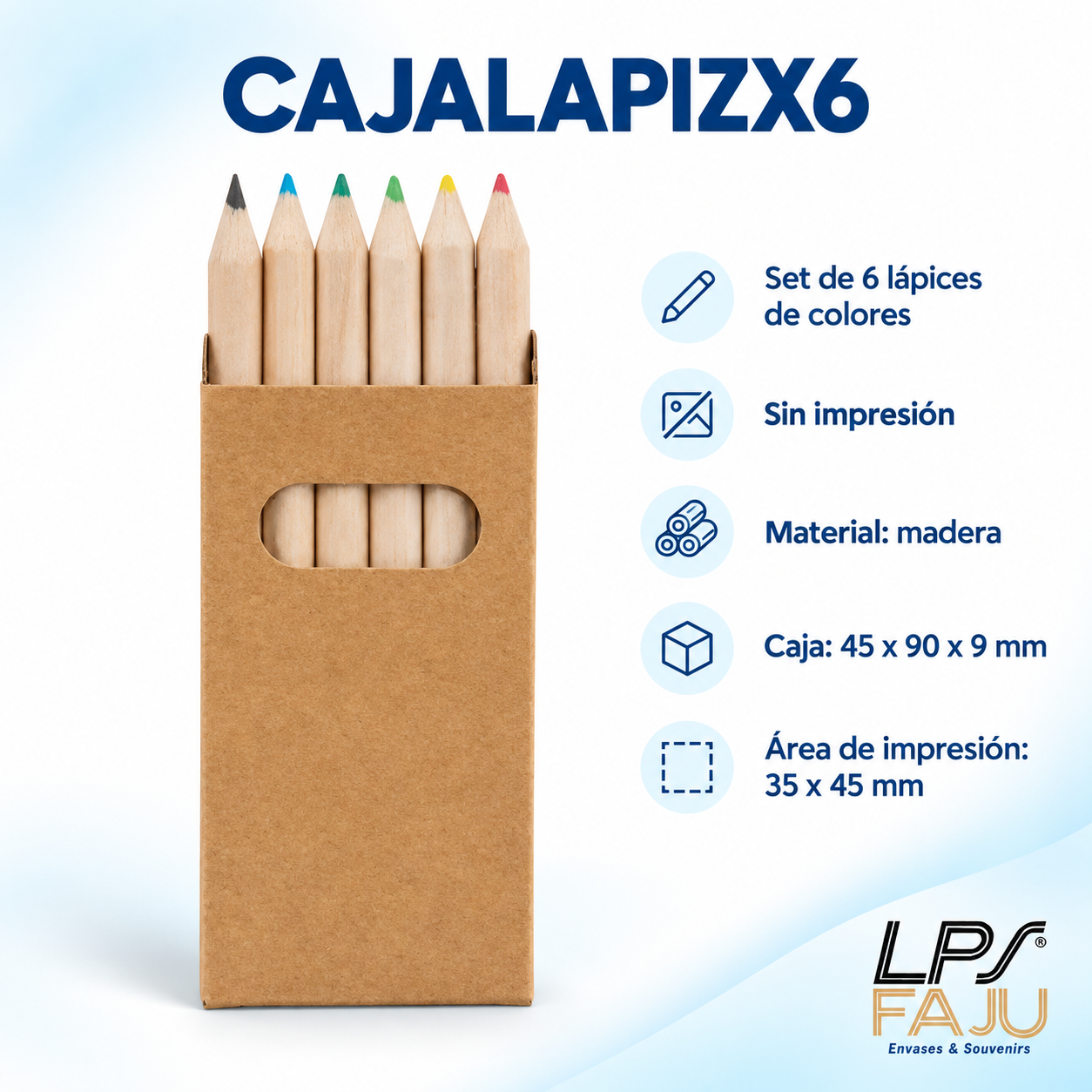 Set de 6 lápices de colores en caja para personalizar

DESCRIPCION

Una opción práctica y original para sumar a souvenirs, kits infantiles y propuestas promocionales. Este set de 6 lápices de colores viene presentado en una caja compacta con superficie apta para personalizar, ideal para agregar logos, nombres, diseños o mensajes. Una excelente alternativa para quienes buscan lápices de colores para souvenirs, kits escolares personalizados y artículos promocionales por mayor.

CARACTERISTICAS
- Contenido: 6 lápices de colores
- Material: madera
- Medidas de la caja: 45 x 90 x 9 mm
- Área de impresión: 35 x 45 mm
- Presentación: sin impresión, listo para personalizar
- Caja con ventana frontal

USOS E IDEAS
Ideales para personalizar como souvenirs de cumpleaños infantiles, Día del Niño, eventos escolares, promociones empresariales y kits creativos. También son una excelente opción para emprendimientos y revendedores que buscan sets de lápices personalizados por mayor.
Somos LPS FAJU, fabricantes, mayoristas e importadores directos de envases, souvenirs, packaging e insumos para emprendimientos, fiestas y eventos. Fotos ilustrativas.